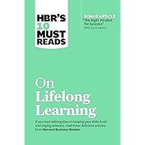 HBR's 10 Must Reads on Lifelong Learning