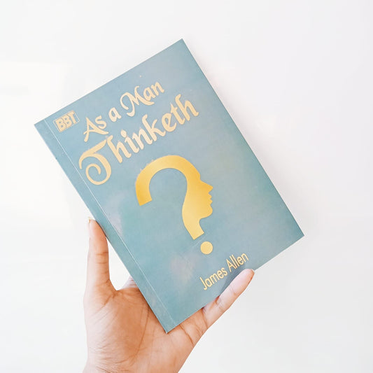 As a Man Thinketh