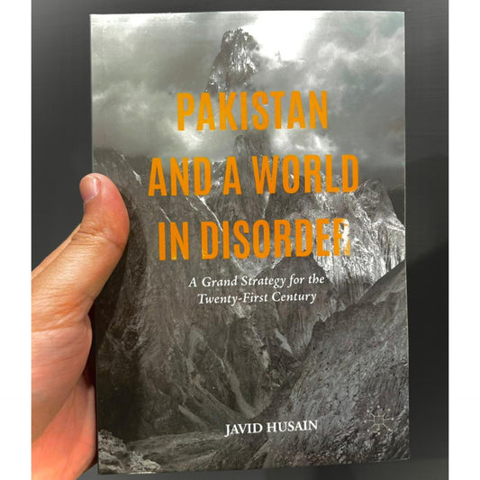 Pakistan and a World in Disorder