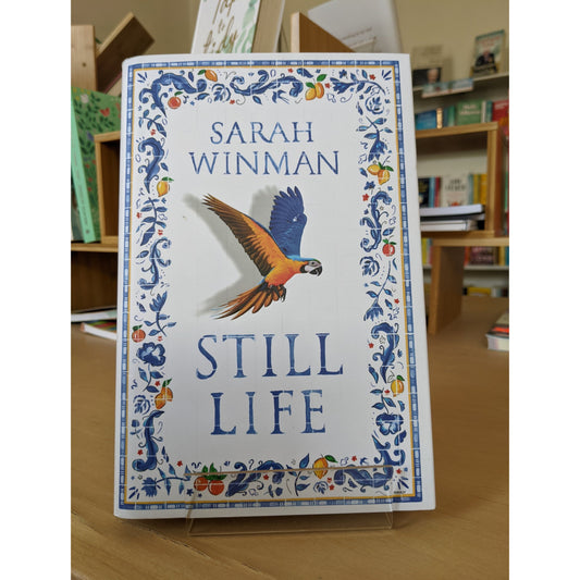 Still Life

by Sarah Winman