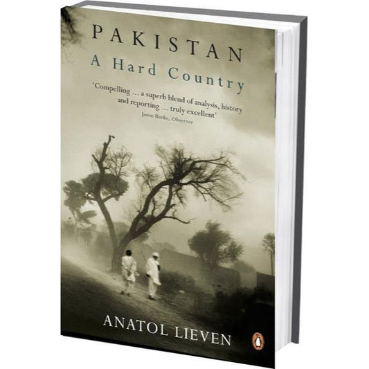 Pakistan: A Hard Country