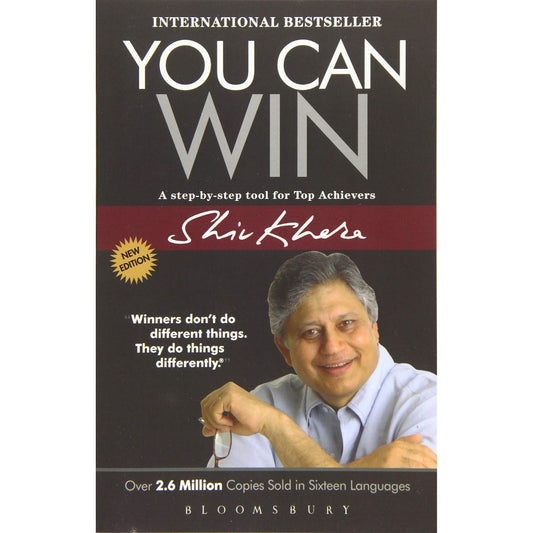 You Can Win: A Step by Step Tool for Top Achievers